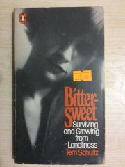 Bittersweet  Surviving And Growing From Loneliness