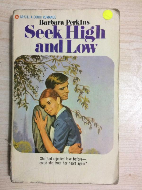 SEEK HIGH AND LOW