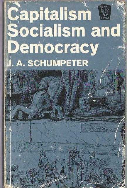 Capitalism, Socialism, and Democracy