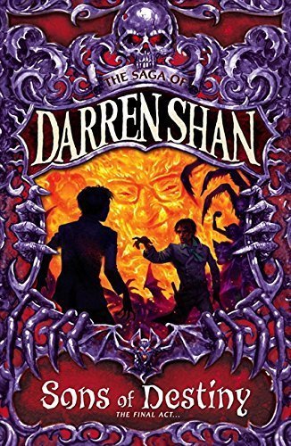 Sons Of Destiny - The Saga Of Book 12 - Darren Shan