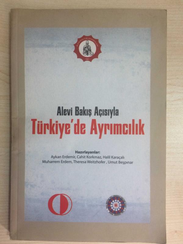 ALEVİ BAKIŞ AÇISIYLA TÜRKİYE'DE AYRIMCILIK