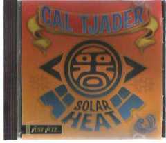 CAL TJADER ‎– SOLAR HEAT / JAZZ CD / 2005, JUST JAZZ INC. , USA (JJCD-1021)
