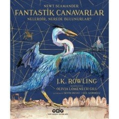 Fantastik Canavarlar Nelerdir, Nerede Bulunurlar? (Resimli) - J. K. Rowling