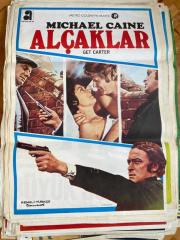 ALÇAKLAR - GET CARTER FİLMİNİN AFİŞİ OYNAYANLAR: MICHAEL CAINE 1971