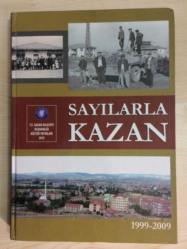 SAYILARLA KAZAN 1999-2009