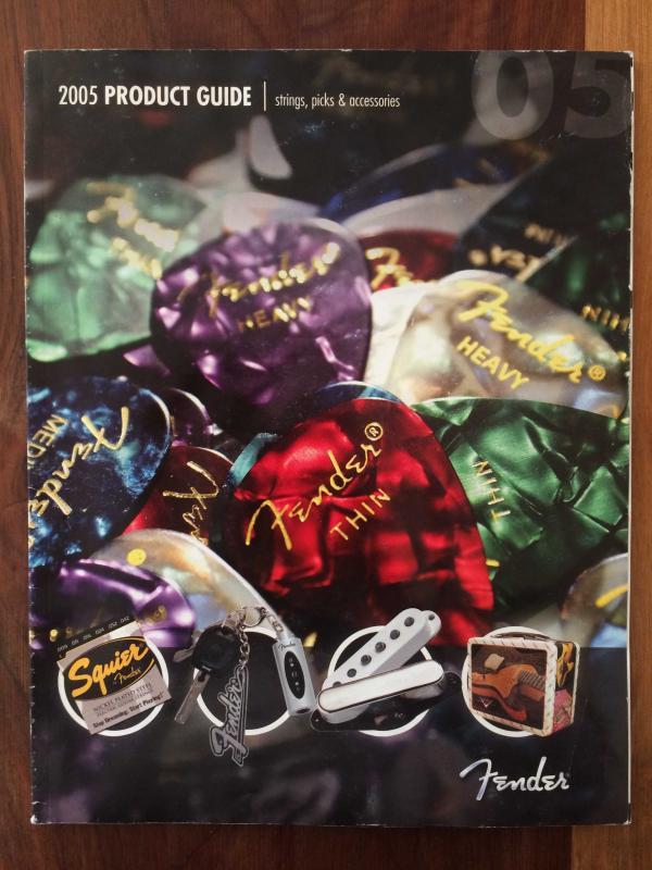 FENDER 2005 PRODUCT GUIDE - strings, picks & accessories