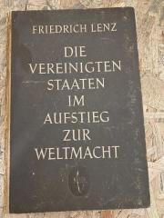 Die Vereinigten Staaten im Aufstieg zur Weltmacht | Friedrich Lenz | 1946 Stuttgart Baskısı