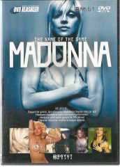 DVD Klasikler / THE NAME OF THE GAME MADONNA - BELGESEL / DVD VİDEO (DOLBY DIGITAL 5.1) / 2004, BOYUT YAYIN