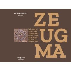 Zeugma (Ciltli) - Kutalmış Görkay