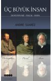 Üç Büyük İnsan - Andre Suarez