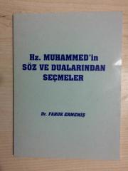 Hz. Muhammed'in Söz ve Dualarından Seçmeler ( İmzalı)
