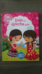 INES VE EJDERHA GÜLÜ ( 1. BASKI )