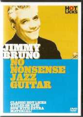 HOT LIKS - Jimmy Bruno: No Nonsense Jazz Guitar / DVD VIDEO / 2005 MUSIC SALES CORP. USA