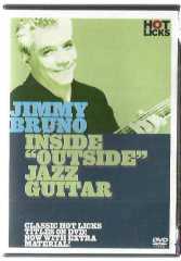 HOT LIKS - Jimmy Bruno: Inside Outside Jazz Guitar / DVD VIDEO / 2007 MUSIC SALES CORP. USA