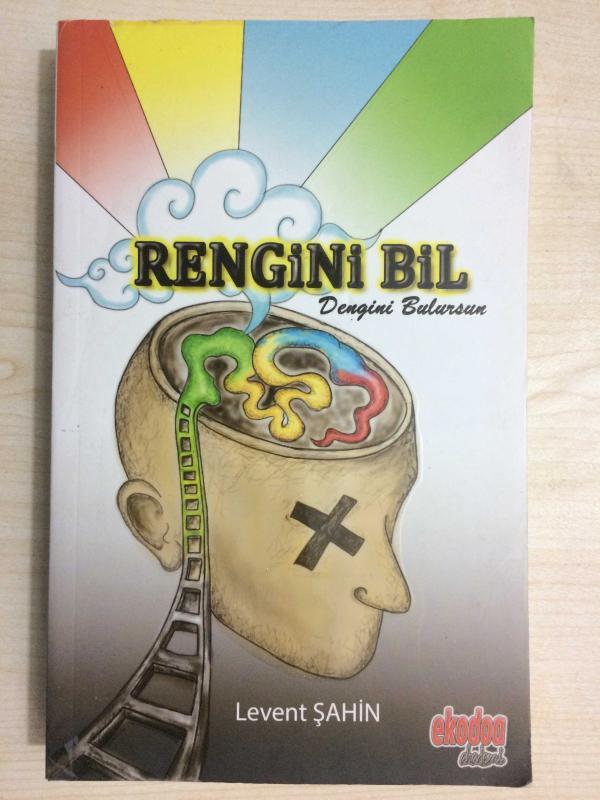 RENGİNİ BİL DENGİNİ BULURSUN (1. BASKI)