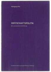 Wirtschaftspolitik - Eine praxisorientierte Einführung