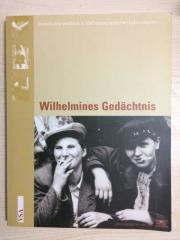 Wilhelmines Gedachtnis