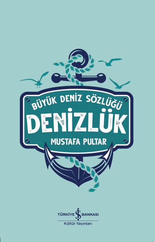 Denizlük – Büyük Deniz Sözlüğü (Ciltli) - Mustafa Pultar
