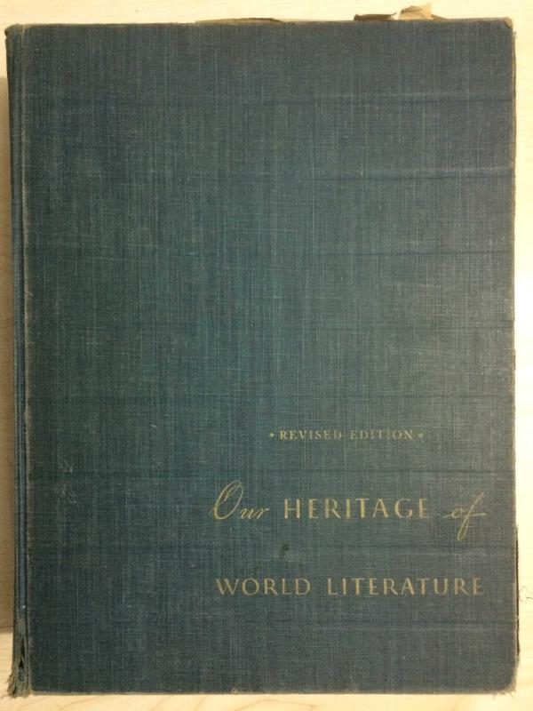 OUR HERITAGE OF WORLD LITERATURE REVISED EDITION