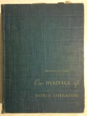 OUR HERITAGE OF WORLD LITERATURE REVISED EDITION