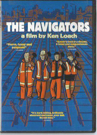 The Navigators - a film by KEN LOACH / DVD VIDEO / 2003 FIRST LOOK MEDIA