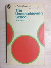 The Underachieving School