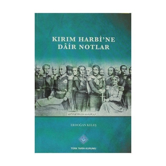 Kırım Harbi'ne Dair Notlar