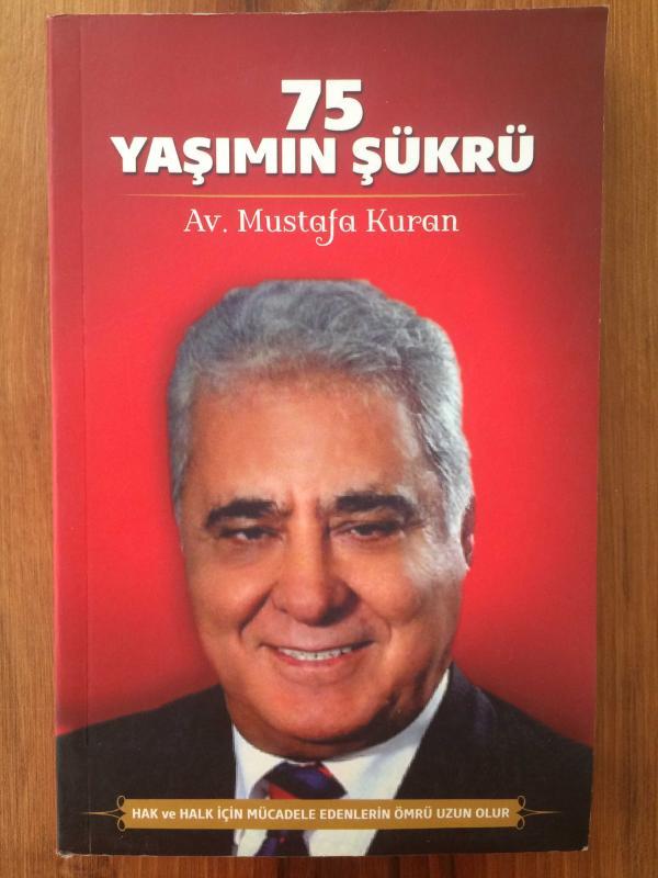 75 YAŞIMIN ŞÜKRÜ