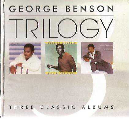 GEORGE BENSON ‎– Trilogy - Three Classic Albums / 3 X CD /Label: Warner Strategic Marketing ‎– 8122733082, Made in Germany